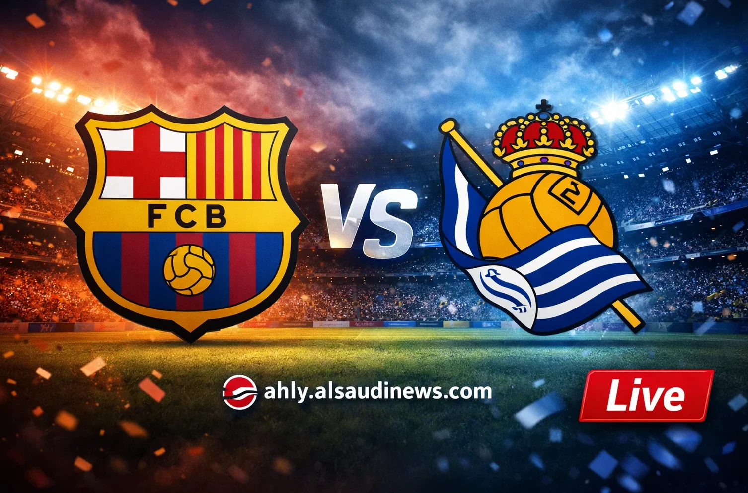 يلا شوت لعبة سوسيداد ضد برشلونة.. مشاهدة مباراة برشلونة وريال سوسيداد اليوم بث مباشر في الدوري الإسباني