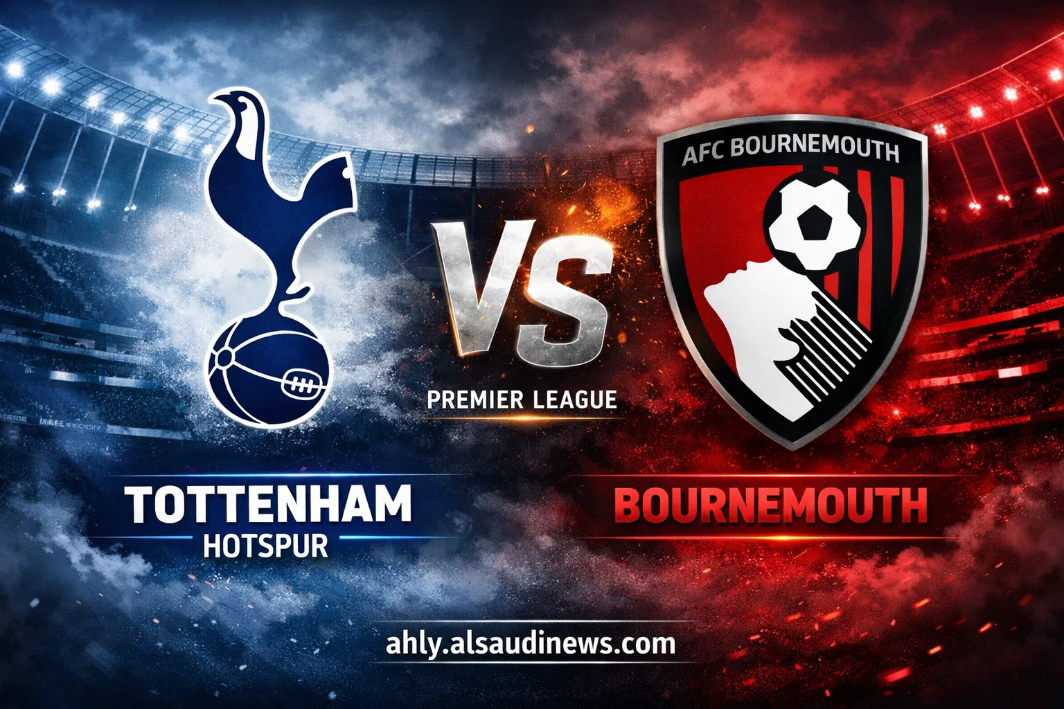 يلا شوت بورنموث ضد توتنهام.. مشاهدة مباراة توتنهام وبورنموث اليوم بث مباشر في الدوري الإنجليزي