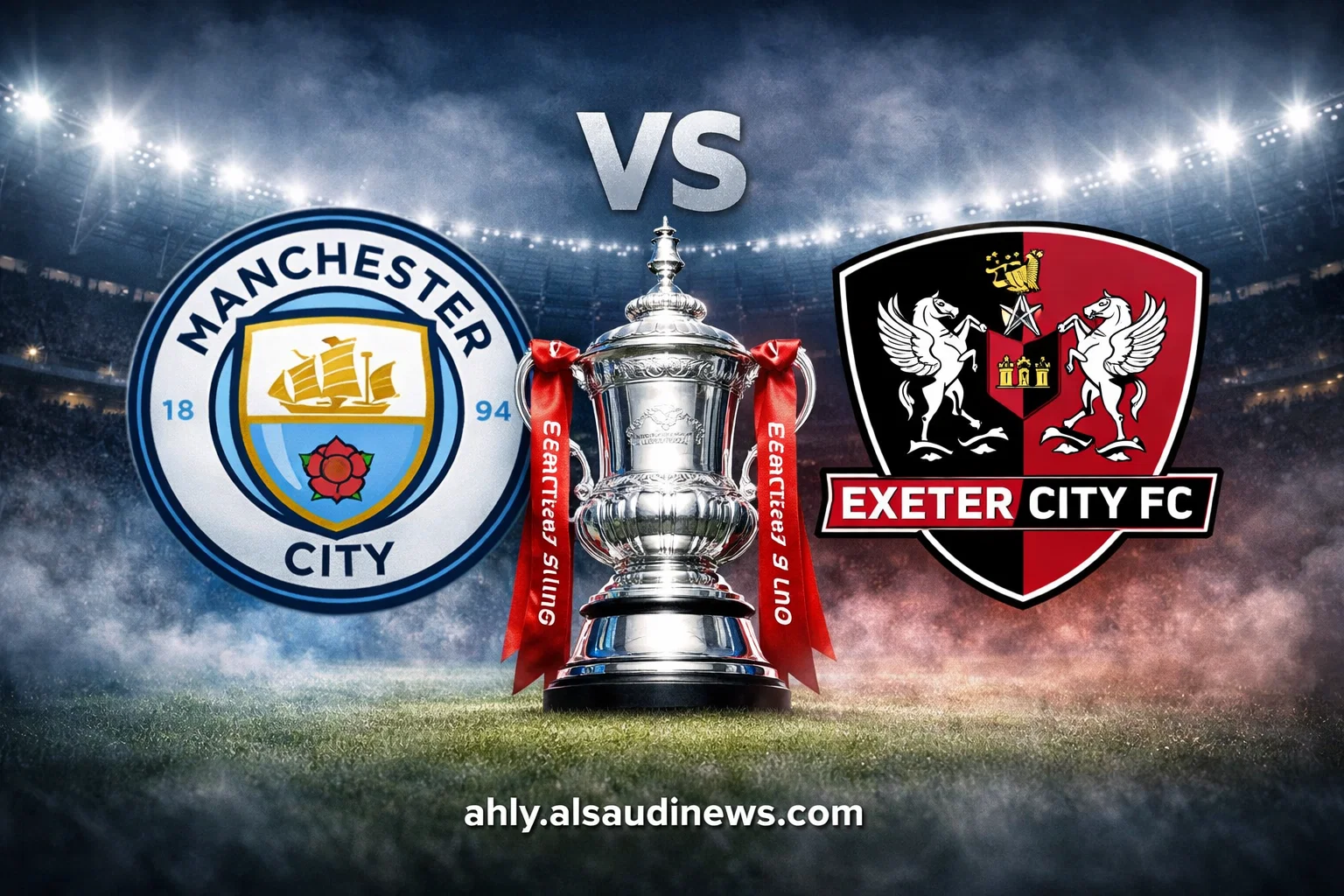 يلا شوت المان سيتي.. بلا تقطيع مشاهدة مباراة مانشستر سيتي ضد إكسيتر سيتي الآن بث مباشر في كأس الإتحاد الإنجليزي